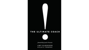 The Ultimate Coach - a book about the life of Steve Hardison